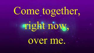 Aerosmith - Come Together LYRICS!!!