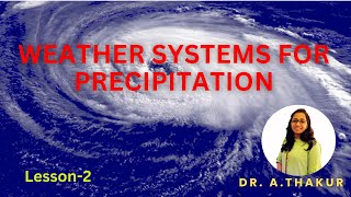 Weather System of Precipitation I L4 I Engineering Hydrology #AgEngg #civilengineering #engineering