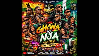 Download lagu THE ULTIMATE GHANA vs NIJA PARTY EDITION VOL 2 MIX mp3