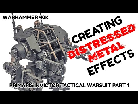 Creating Distressed Metal Effects - Invictor Tactical Warsuit Part 1