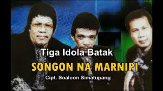 Download lagu SONGON NA MARNIPI - TIGA IDOLA BATAK mp3 Download lagu SONGON NA MARNIPI - TIGA IDOLA BATAK mp3