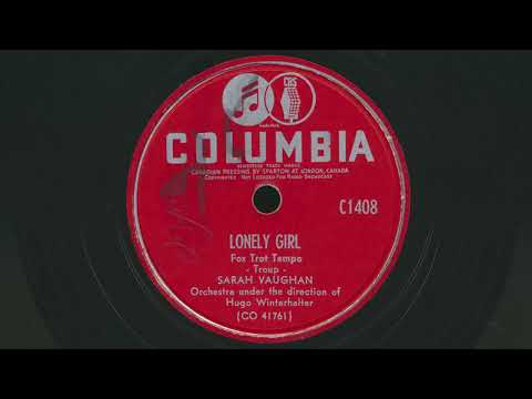 1949 SARAH VAUGHAN Lonely Girl HUGO WINTERHALTER - 78 RPM Record