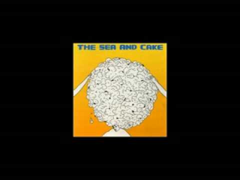 The Sea and Cake - Polio