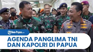Hari Ini Panglima TNI Yudo Margono & Kapolri Listyo Sigit Prabowo Tiba di Jayapura, Inilah Agendanya