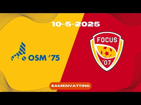 Kan Focus Weer Een Keer Winnen? | OSM'75 1 - Focus'07 1 | Samenvatting