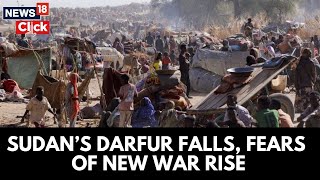 Sudanese Force's Capture Of Darfur City Could Entrench Country's Split | N18G | News18