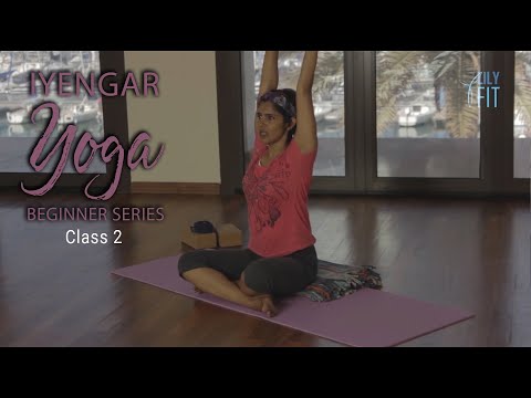 IYENGAR YOGA FOR BEGINNERS -  CLASS 2