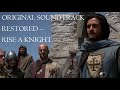 Kingdom of Heaven SCORE RESTORED - "Rise a Knight/Almaric's Peerage"