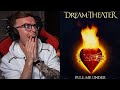 Dream Theater - Pull Me Under | First REACTION!