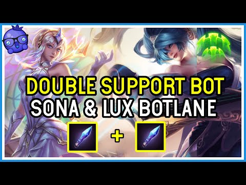 DOUBLE SUPPORT?! SONA and LUX SUPPORT is BROKEN - High Elo - League of Legends