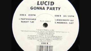 Lucid ‎- Gonna Party (Moon Mix)
