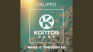 Make It Through (Original Mix)