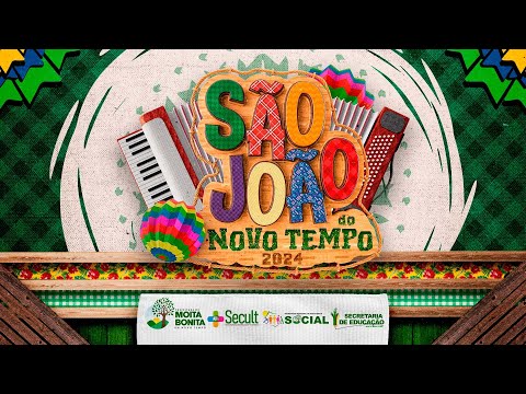 Lançamento do São João do Novo Tempo de Moita Bonita