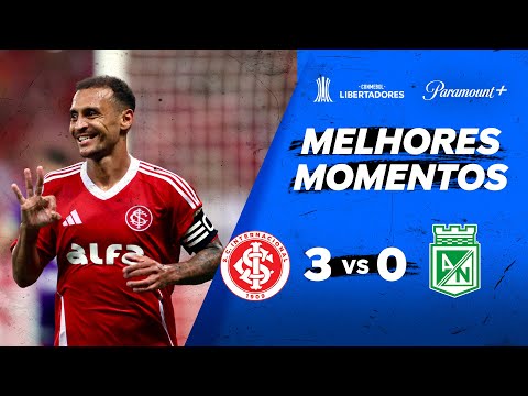 INTERNACIONAL 3 x 0 ATLÉTICO NACIONAL - CONMEBOL LIBERTADORES 2025 | Paramount Plus Brasil