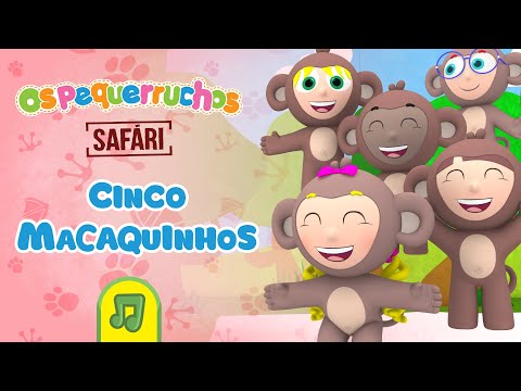 Os Pequerruchos - Cinco Macaquinhos [DVD Safári]