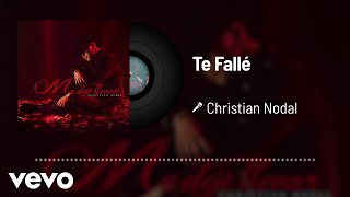 Christian Nodal - Te Fallé (Audio)