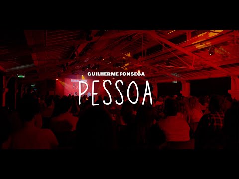 "PESSOA" | Guilherme Fonseca (espectáculo completo)