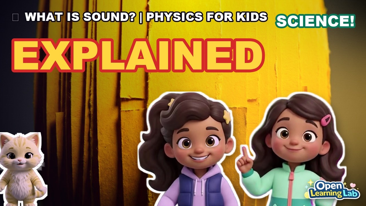 🔊 What Is Sound? | Physics for Kids Explained