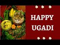 Happy Ugadi Ugadi Status 2022 Ugadi Wishes Happy Ugadi WhatsApp Status Best Ugadi Wishes