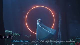 Download lagu Lordly feat  Alex Aiono MDZN Remix mp3