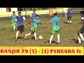 BANJIR 79 vs PERSADA fc Divisi Utama Askab PSSI FLOTIM 2022