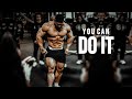 YOU CAN DO IT Gym Motivation