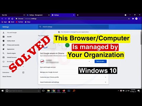 How to fix This Browser is Managed by your Organization in Windows 10 PC Google Chrome || YouGtech