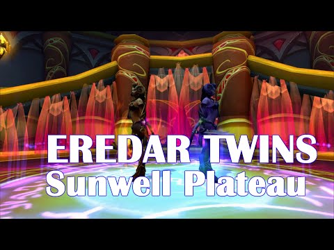 Eredar Twins - Sunwell Plateau | Arcane Mage POV