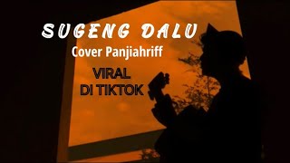 Download lagu SUGENG DALU - DENNY CAKNAN ( cover panjiahriff ) mp3 Download lagu SUGENG DALU - DENNY CAKNAN ( cover panjiahriff ) mp3