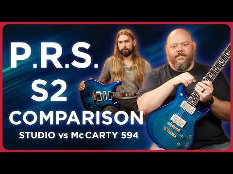 The Most Versatile PRS Electric? S2 McCarty 594 vs. Studio Comparison