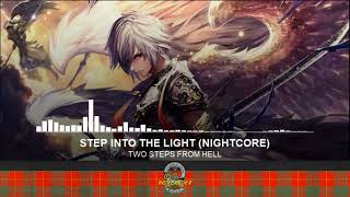 TWO STEPS FROM HELL - STEP INTO THE LIGHT (NIGHTCORE)