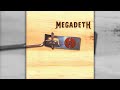 Megadeth - Ecstasy [Original 1999 Studio Recording]
