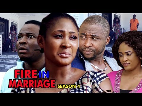 FIRE IN MARRIAGE SEASON 4 - New Movie 2019 Latest Nigerian Nollywood Movie Full HD