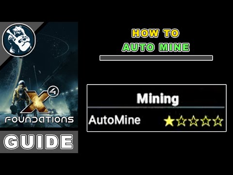 X4 Foundations Getting Started Mining Guide - Automated (Beginner X4 Foundations Guide)