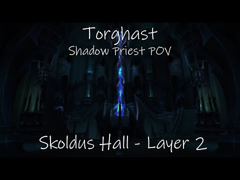 Torghast - Skoldus Hall Layer 2 - Shadow Priest POV