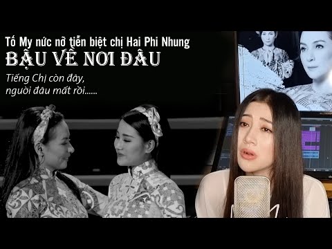 Bậu về nơi đâu - Tố My