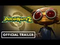 Psychonauts 2 - Official Launch Trailer | gamescom 2021