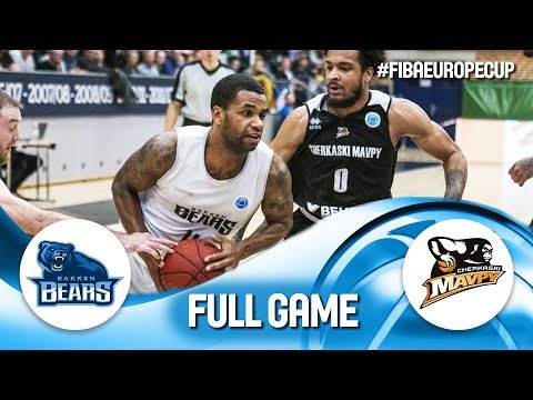 Bakken Bears v Cherkaski Mavpy - Full Game - FIBA Europe Cup 2019