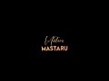 Mastaru Mastaru Song Whatsapp Status