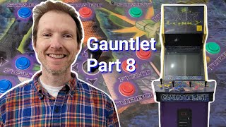 Playing Gauntlet Vintage Arcade - Part 8