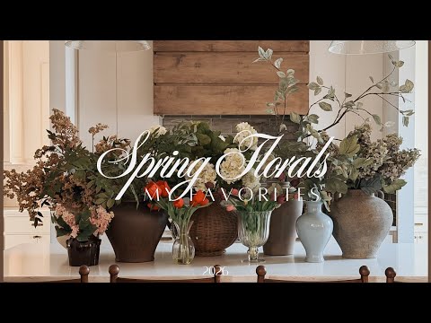 2026 Spring Florals & Greenery | My Favorites | Revisiting My Collection 🌷🌿