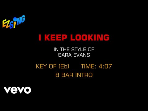 I Keep Looking - Sara Evans