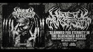 HATEFUL TRANSGRESSION - SLAMMED FOR ETERNITY IN THE BLACKENED ABYSS [SINGLE] (2017) SW EXCLUSIVE