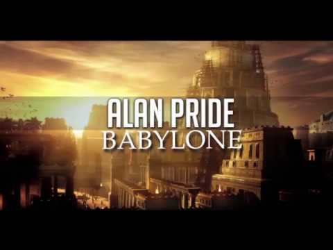 Alan Pride - Babylone (Teaser Official HQ)