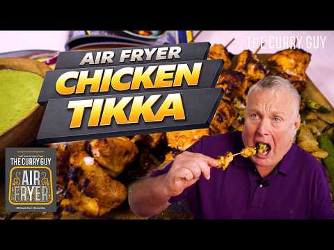 Air Fryer Tandoori Chicken Tikka