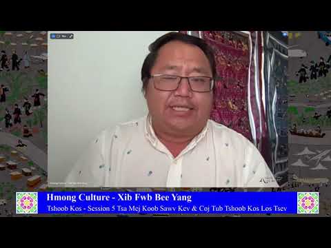Txawj Teeb Yaj - Tshoob Kos | Session 5 Tsa Mej Koob Sawv Kev & Coj Tub Tshoob Tub Kos Los Tsev P1