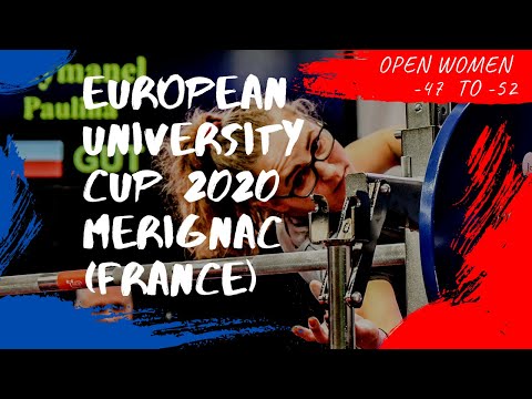 Women, 47 & 52 kg - European Open University Cup 2020 In Classic Powerlifting