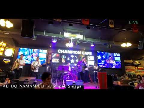 Au Do Namamillit - DOMPAK SINAGA (LIVE)