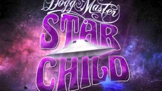 Dogg Master - Midnight Rider (Star Child) 2013