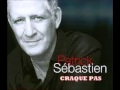 PATRICK SEBASTIEN   Craque pas